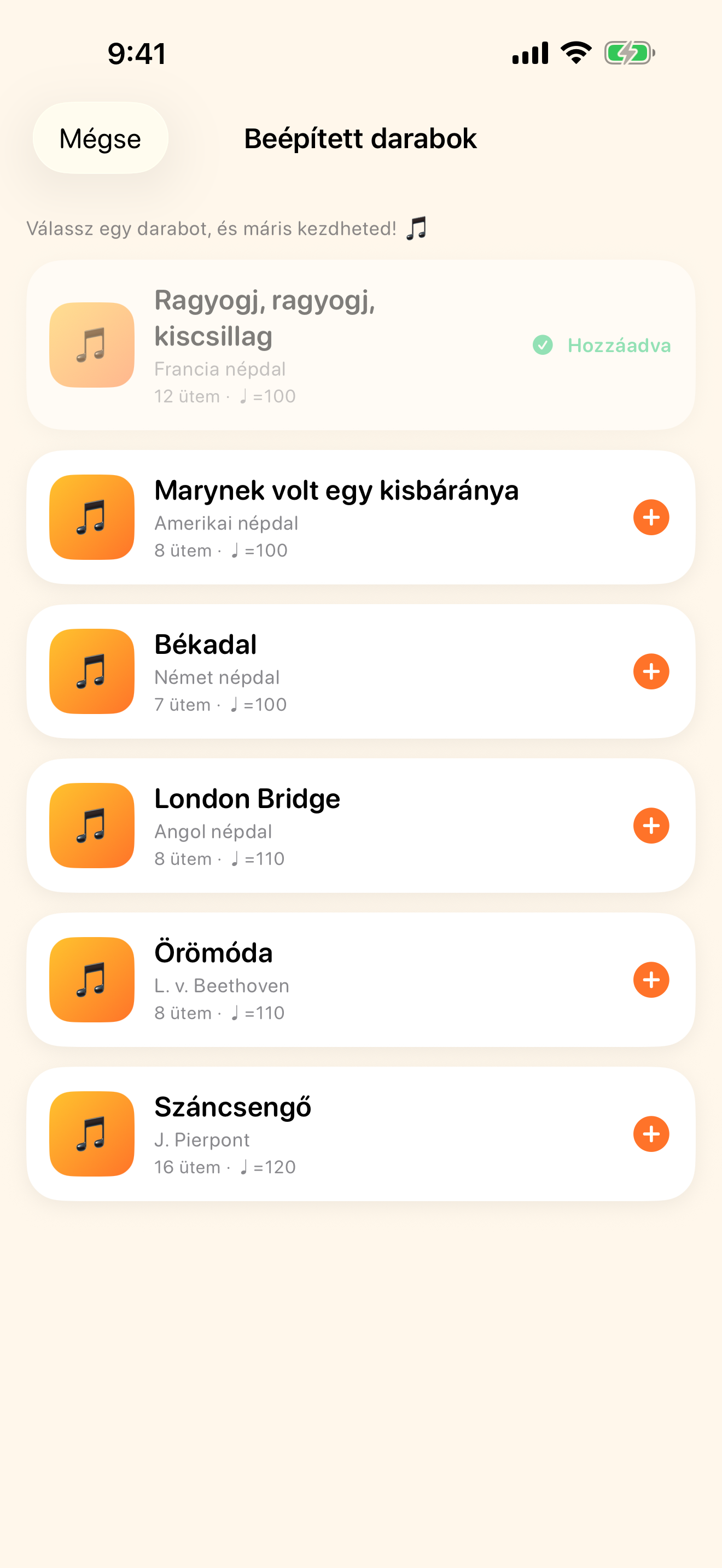 Kezdd el azonnal a beépített dalokkal