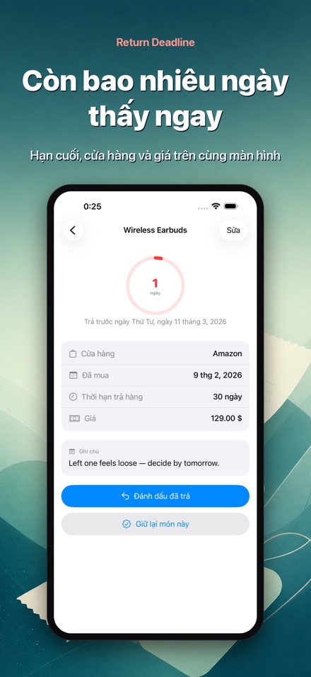 Return Deadline: hạn trả hàng 2